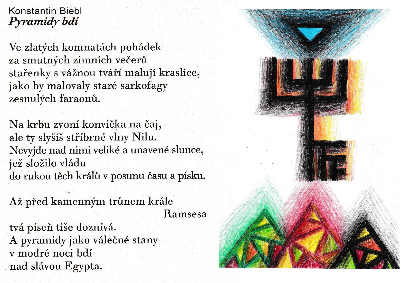 Pyramidy bdí - Konstantin Biebl